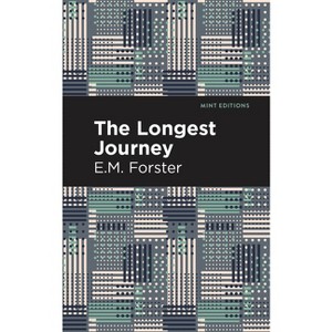 The Longest Journey - (Mint Editions (Reading with Pride)) by E M Forster - 1 of 1