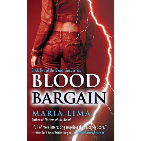 Blood Bargain - by  Maria Lima (Paperback) - image 1 of 1