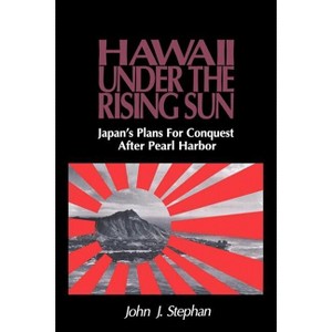 Stephan - (Japan's Plans for Conquest After Pearl Harbor) by  John J Stephan (Paperback) - 1 of 1