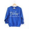 Simply Sage Market Teacher Life Is The Best Life Sweatshirt - 2 of 4