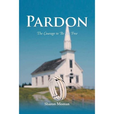 Pardon - by  Sharon Moman (Paperback)