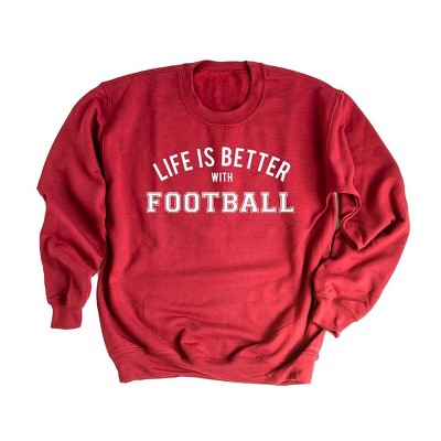 Simply Sage Market Women's Graphic Sweatshirt Life Is Better With Football