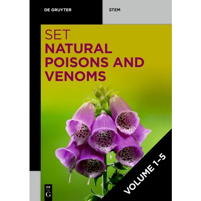 Set: Natural Poisons and Venoms 1+2+3+4+5 - (De Gruyter Stem) by  Eberhard Teuscher & Ulrike Lindequist & Jan-Peter Hildebrandt & Timo Niedermeyer