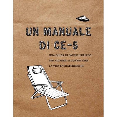 Un manuale di CE-5 - by  Cielia Hatch & Mark Koprowski (Paperback)
