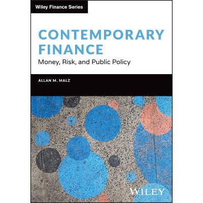 Contemporary Finance - (Wiley Finance) by  Allan M Malz (Hardcover)