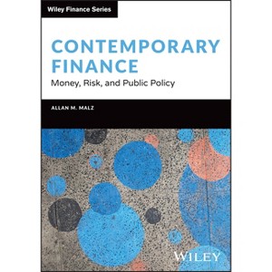 Contemporary Finance - (Wiley Finance) by  Allan M Malz (Hardcover) - 1 of 1