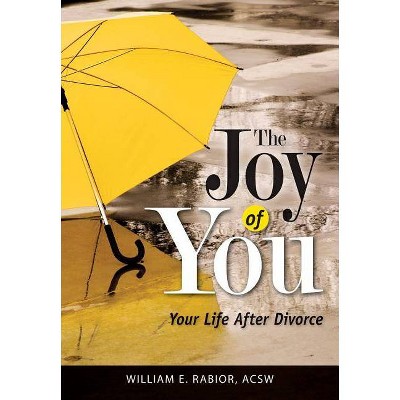 Joy of You - by  William Rabior (Paperback)