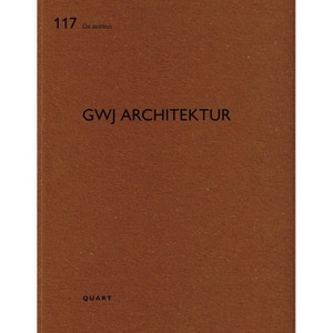 Gwj Architektur - (De Aedibus Vol. 117) by  Heinz Wirz (Paperback) - 1 of 1