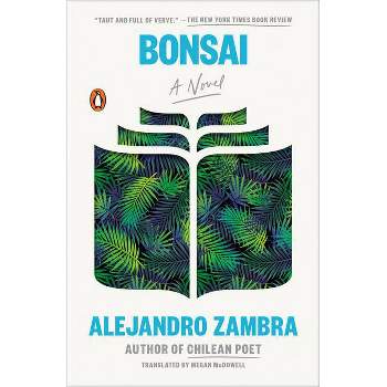 Bonsai - by  Alejandro Zambra (Paperback)