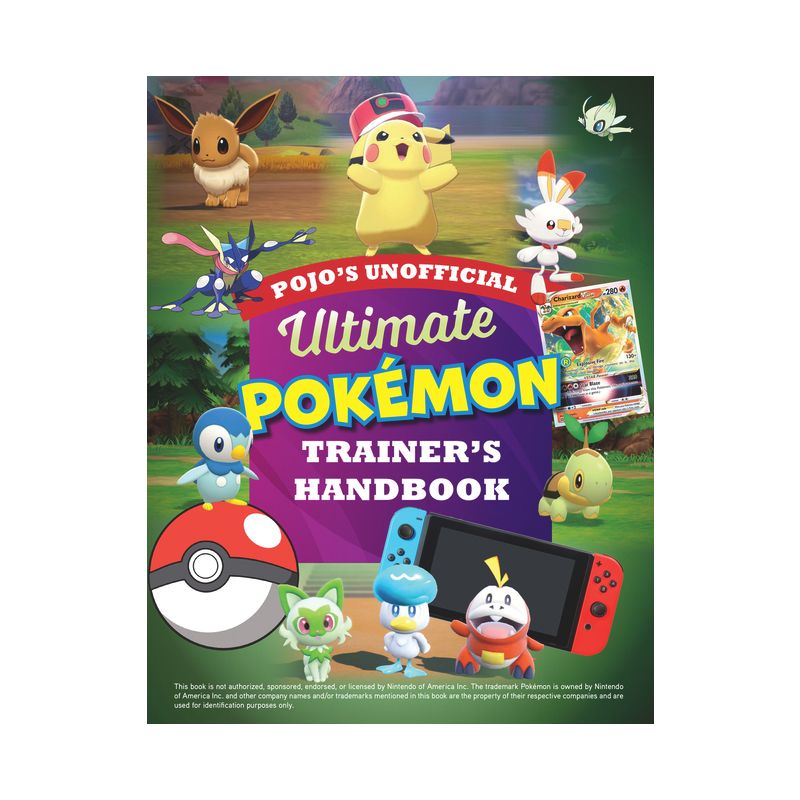 Pojo's Unofficial Ultimate Pokemon Trainer's Handbook - by  Triumph Books (Paperback), 1 of 2