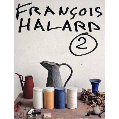 Francois Halard - (Hardcover)