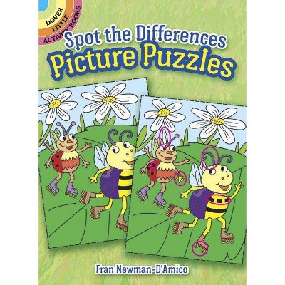 Spot the Differences Picture Puzzles - (Dover Little Activity Books) by  Fran Newman-D'Amico (Paperback)