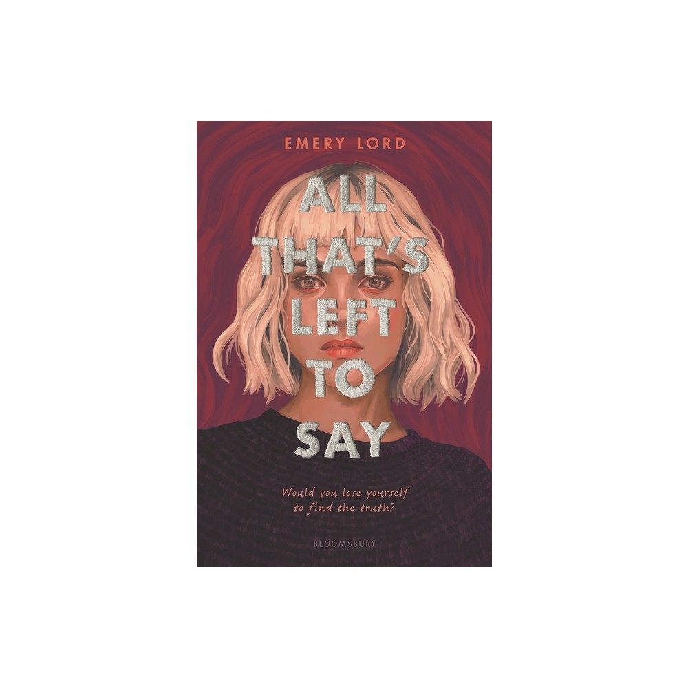 All Thats Left to Say - by Emery Lord (Hardcover)