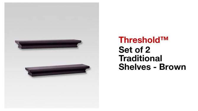 2pc Traditional Wall Shelf Set - Threshold™, 2 of 5, play video