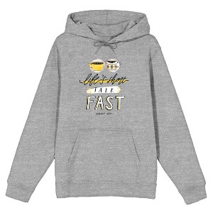 Gilmore Girls Life's Short Talk Fast Men's Athletic Heather Hoodie - 1 of 1