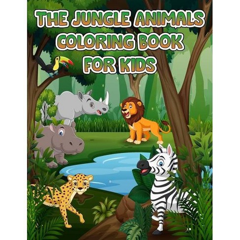 Download Jungle Animals Coloring Book For Kids By Happy Coloring Paperback Target