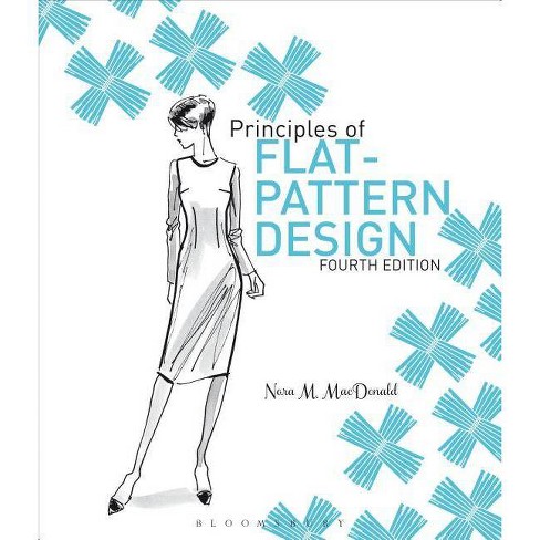 Principles Of Flat Pattern Design 4th Edition By Nora M