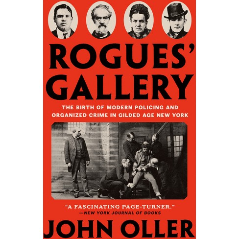 Rogues' Gallery by John Oller: 9781524745660 | : Books