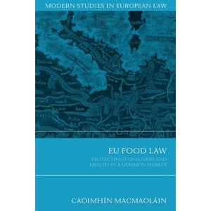 EU Food Law - by  Caoimhin Macmaolain (Paperback) - 1 of 1