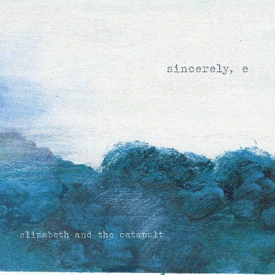 Elizabeth & The Cata - Sincerely E (CD)