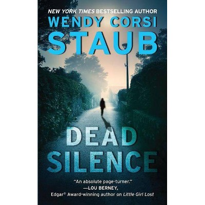 Dead Silence - (Foundlings) by  Wendy Corsi Staub (Paperback)