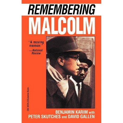 Remembering Malcolm - by  David Gallen (Paperback)