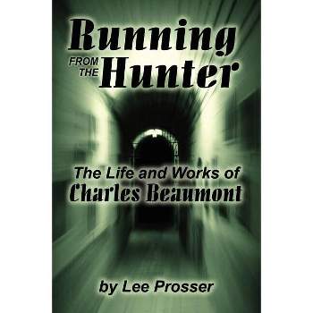 Running from the Hunter - (Hellenism--Ancient, Mediaeval, Modern) by  Harold Lee Prosser (Paperback)