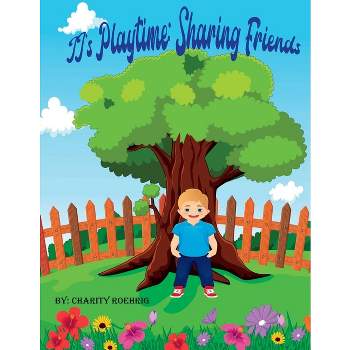 JJ's Playtime - by  Charity Roehrig (Paperback)