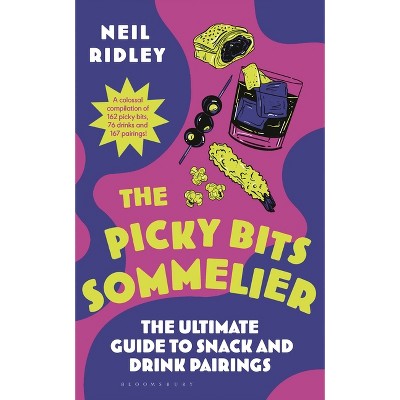 Picky Bits - by  Neil Ridley (Hardcover)