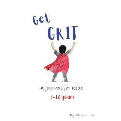 Get GRIT - by  Michele Lund (Paperback)