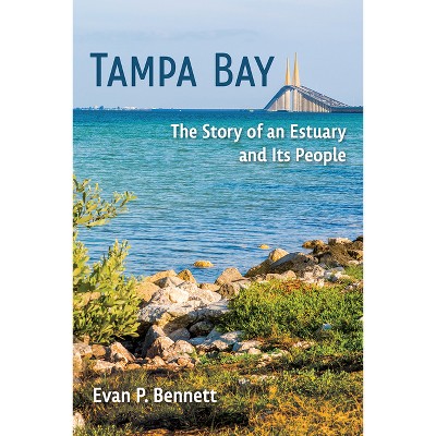 Tampa Bay - (Florida in Focus) by Evan P Bennett