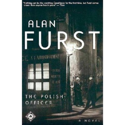 The Polish Officer - by  Alan Furst (Paperback)