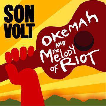 Son Volt - Okemah And The Melody Of Riot (CD)