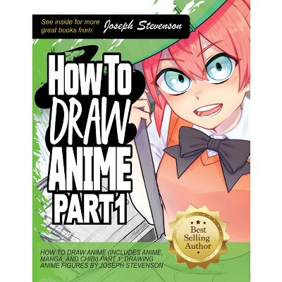 How to Draw Anime for Beginners Step by Step: Manga and Anime Drawing  Tutorials Book 1 (Paperback) 