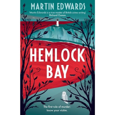 Hemlock Bay - (Rachel Savernake) by  Martin Edwards (Hardcover)