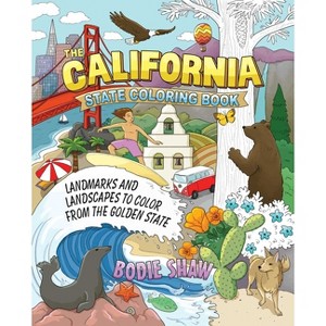 The California State Coloring Book - (State Coloring Books) by  Bodie Shaw (Paperback) - 1 of 1