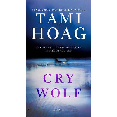 Cry Wolf - (Bayou) by  Tami Hoag (Paperback)