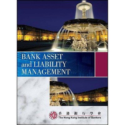 Bank Asset and Liability Management - (Paperback)