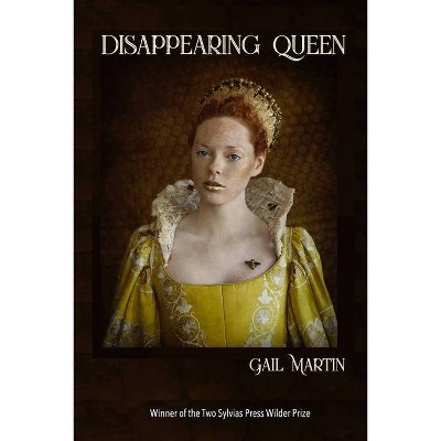 Disappearing Queen - by  Gail Martin (Paperback)