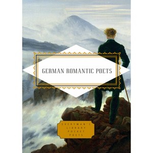 German Romantic Poets - (Everyman's Library Pocket Poets) by  Charlotte Lee (Hardcover) - 1 of 1