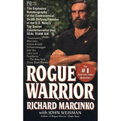 Rogue Warrior, 1 - by  Richard Marcinko (Paperback)