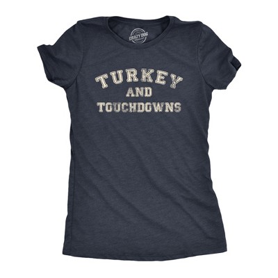 Womens Turkey And Touchdowns T Shirt Funny Thanksgiving Dinner Football Lovers Tee For Ladies - Crazy Dog Women's T Shirt