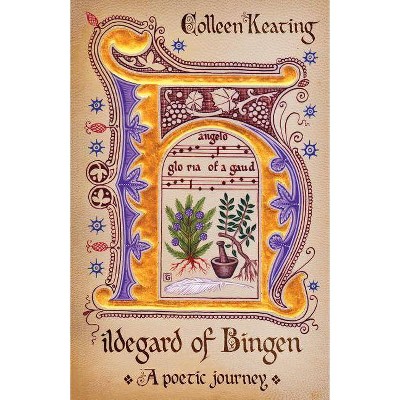 Hildegard of Bingen - by  Colleen Keating (Paperback)