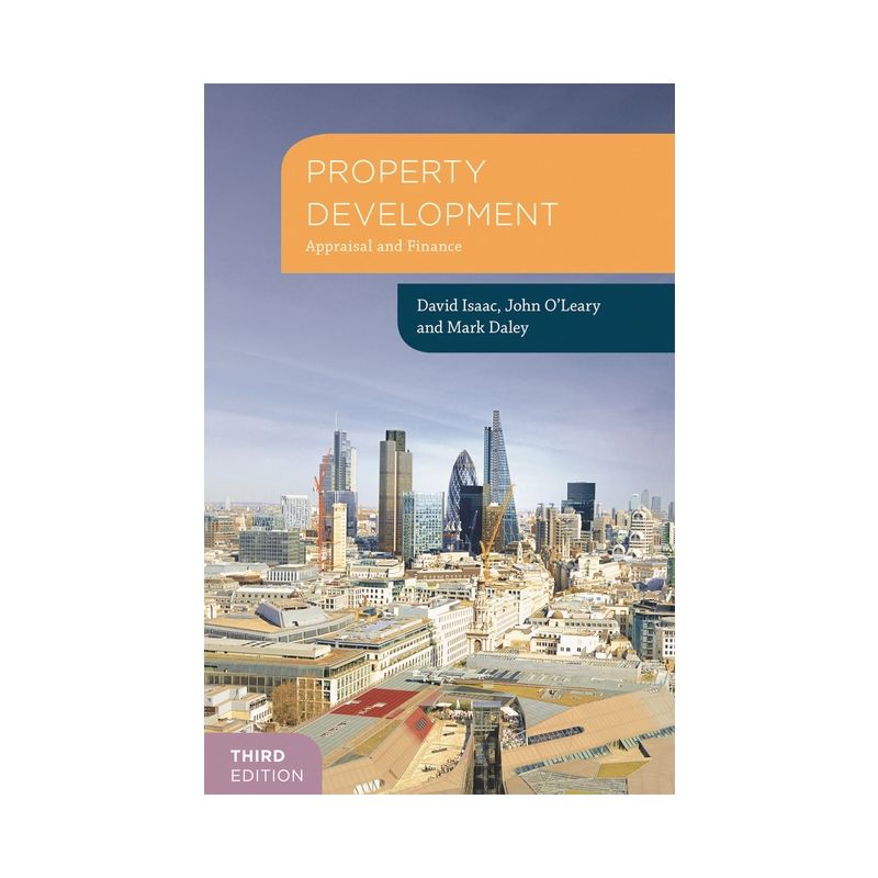 Property Development 3rd Edition - (Building and Surveying) by  David Isaac & John O'Leary & Mark Daley (Paperback), 1 of 2