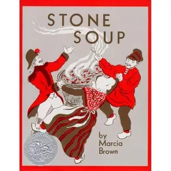 Stone Soup - by Marcia Brown