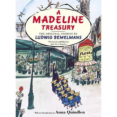 A Madeline Treasury - by  Ludwig Bemelmans (Hardcover)