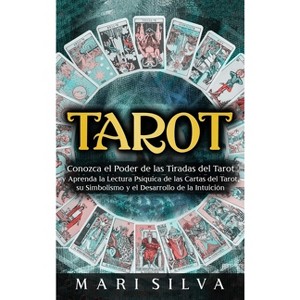 Tarot - by  Mari Silva (Hardcover) - 1 of 1