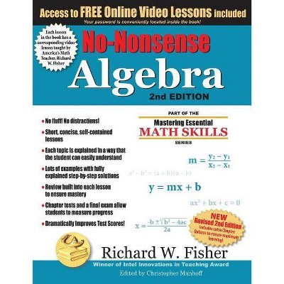 No-Nonsense Algebra, 2nd Edition - by  Richard W Fisher (Paperback)