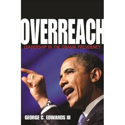 Overreach - by  George C Edwards (Paperback)