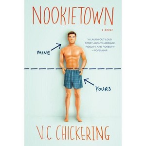 Nookietown - by  V C Chickering (Paperback) - 1 of 1